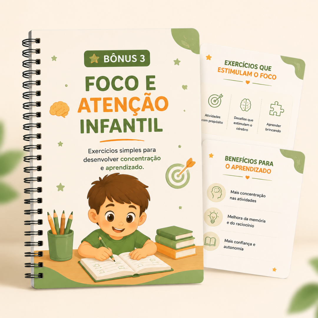 Bônus 3 — Foco e Atenção Infantil